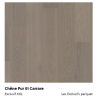 Parquet Exclusifs Chêne Carrare